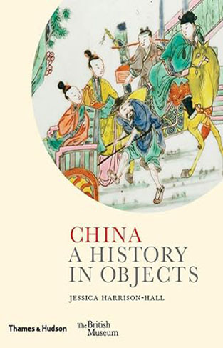 China - A History in Objects